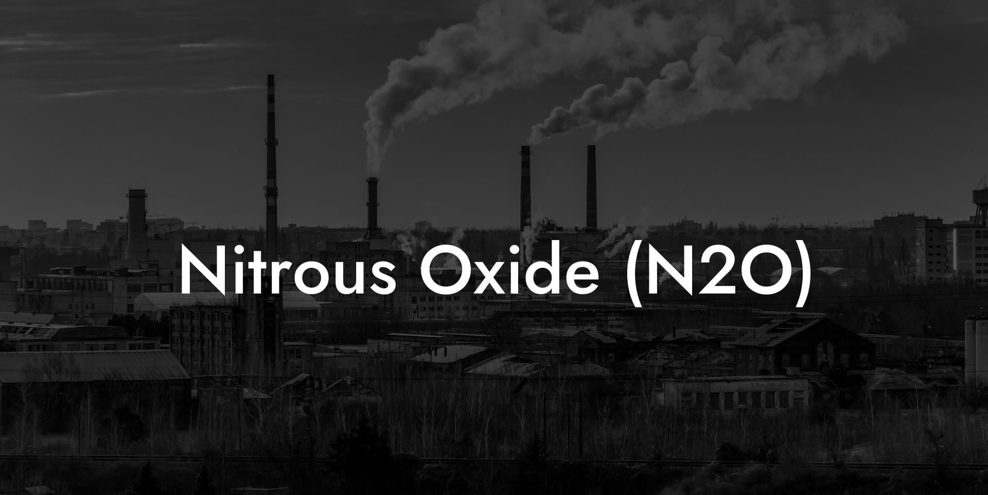 Nitrous Oxide (N2O)