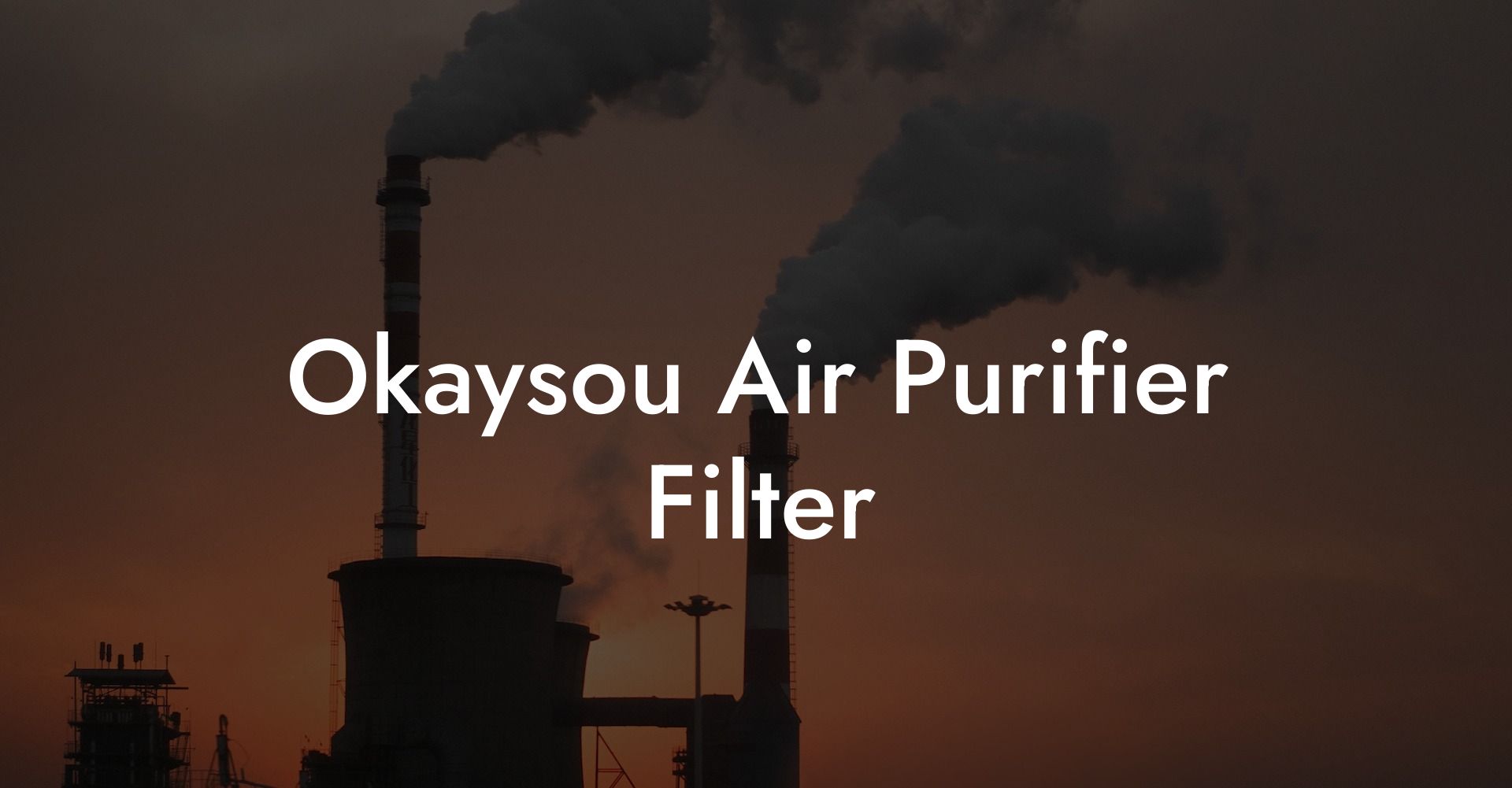 Okaysou Air Purifier Filter