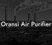 Oransi Air Purifier