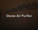 Ozone Air Purifier