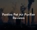 Pantins Pet Air Purifier Reviews