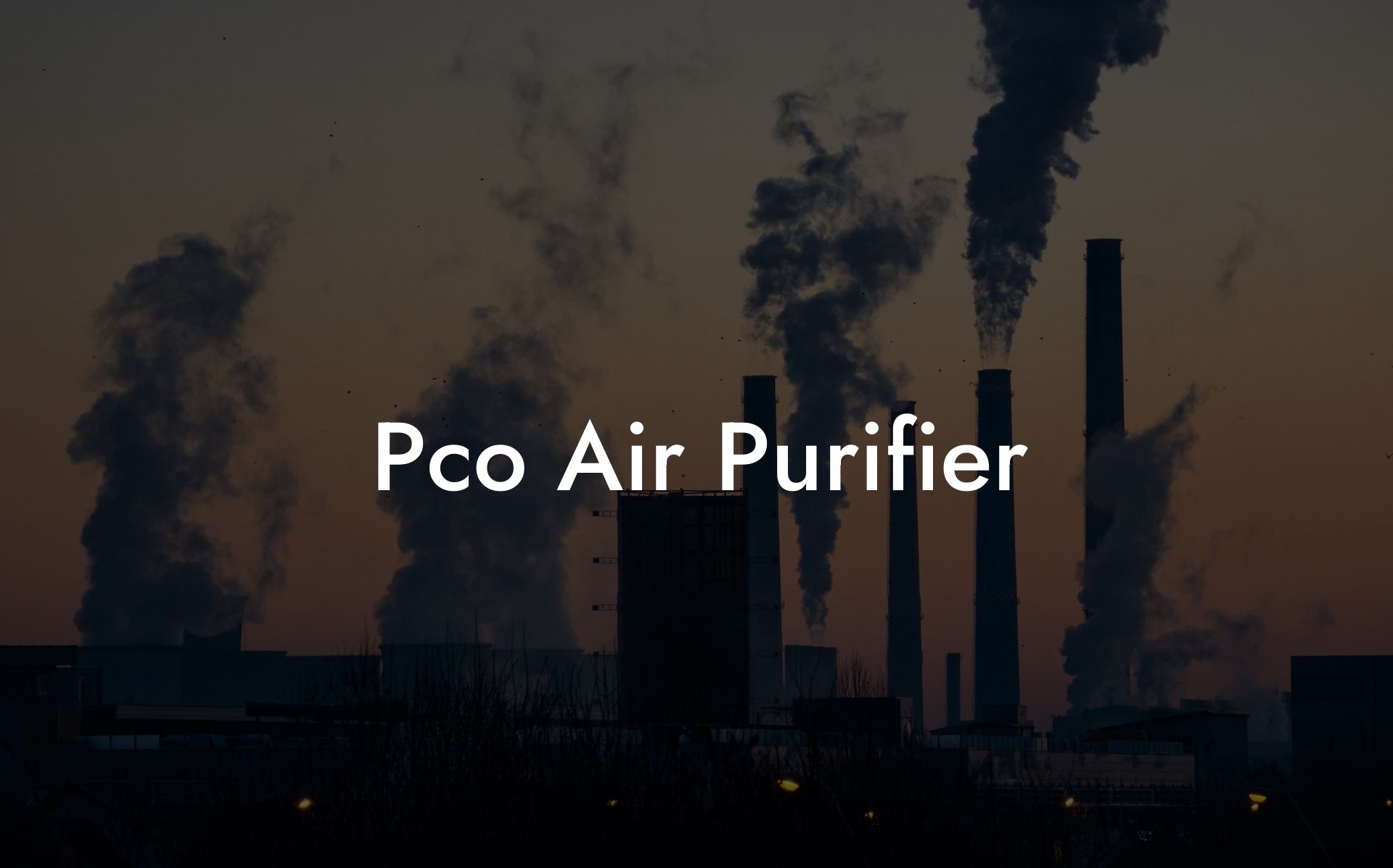 Pco Air Purifier