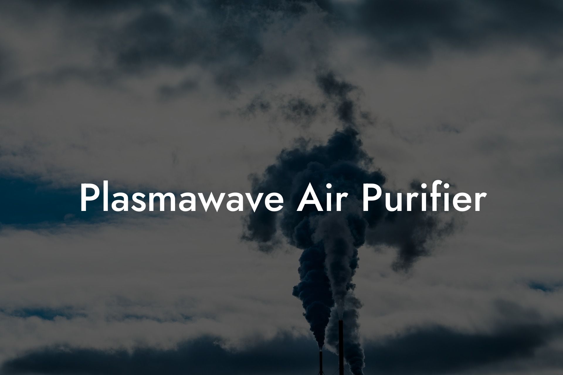 Plasmawave Air Purifier