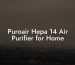 Puroair Hepa 14 Air Purifier for Home