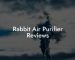 Rabbit Air Purifier Reviews