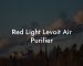 Red Light Levoit Air Purifier