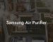 Samsung Air Purifier