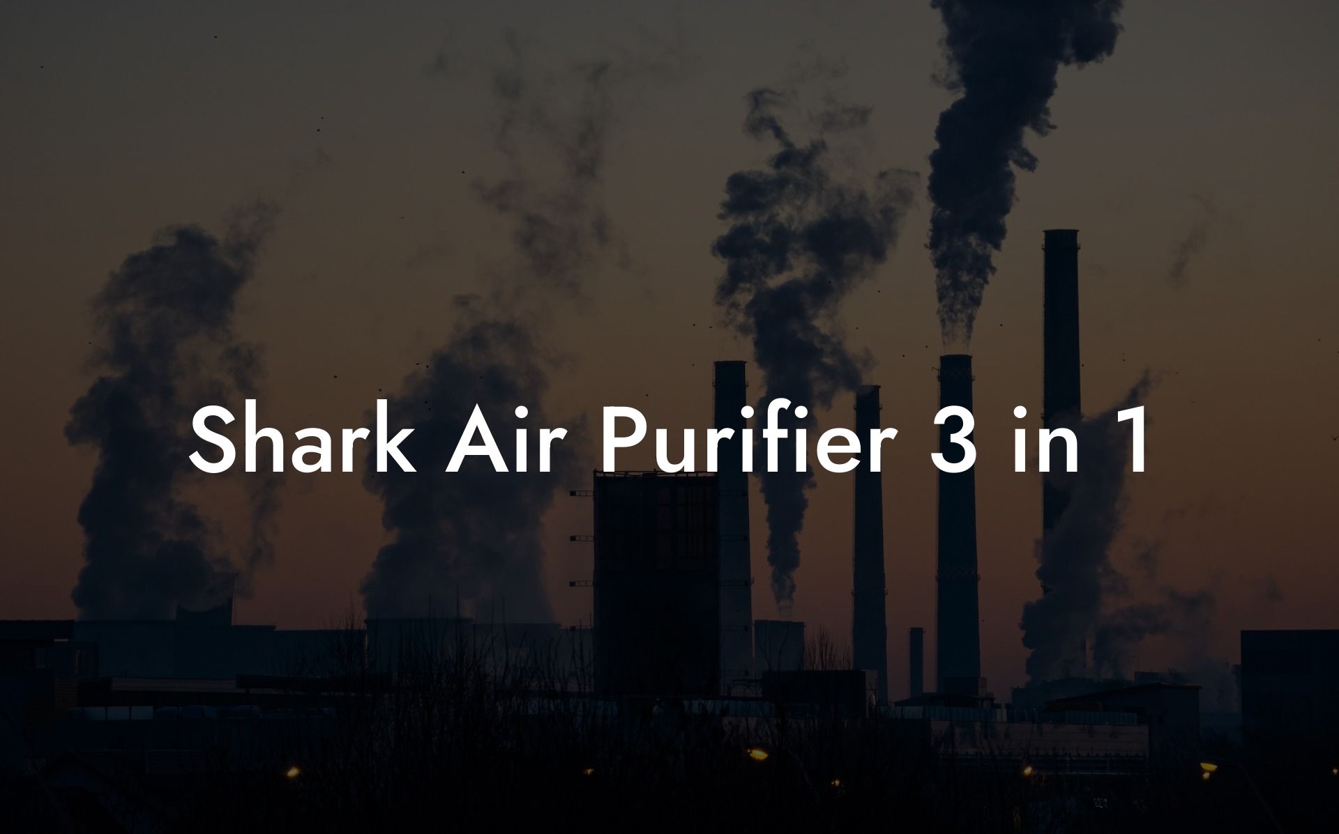 Shark Air Purifier 3 in 1