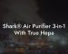 Shark® Air Purifier 3-in-1 With True Hepa