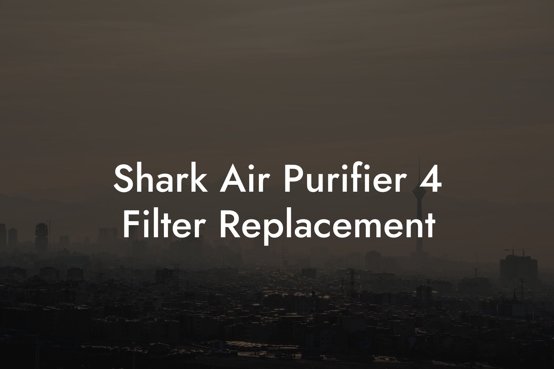 Shark Air Purifier 4 Filter Replacement