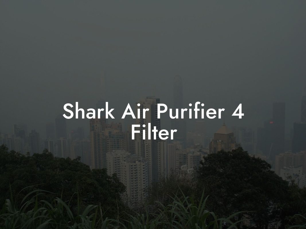 Shark Air Purifier 4 Filter