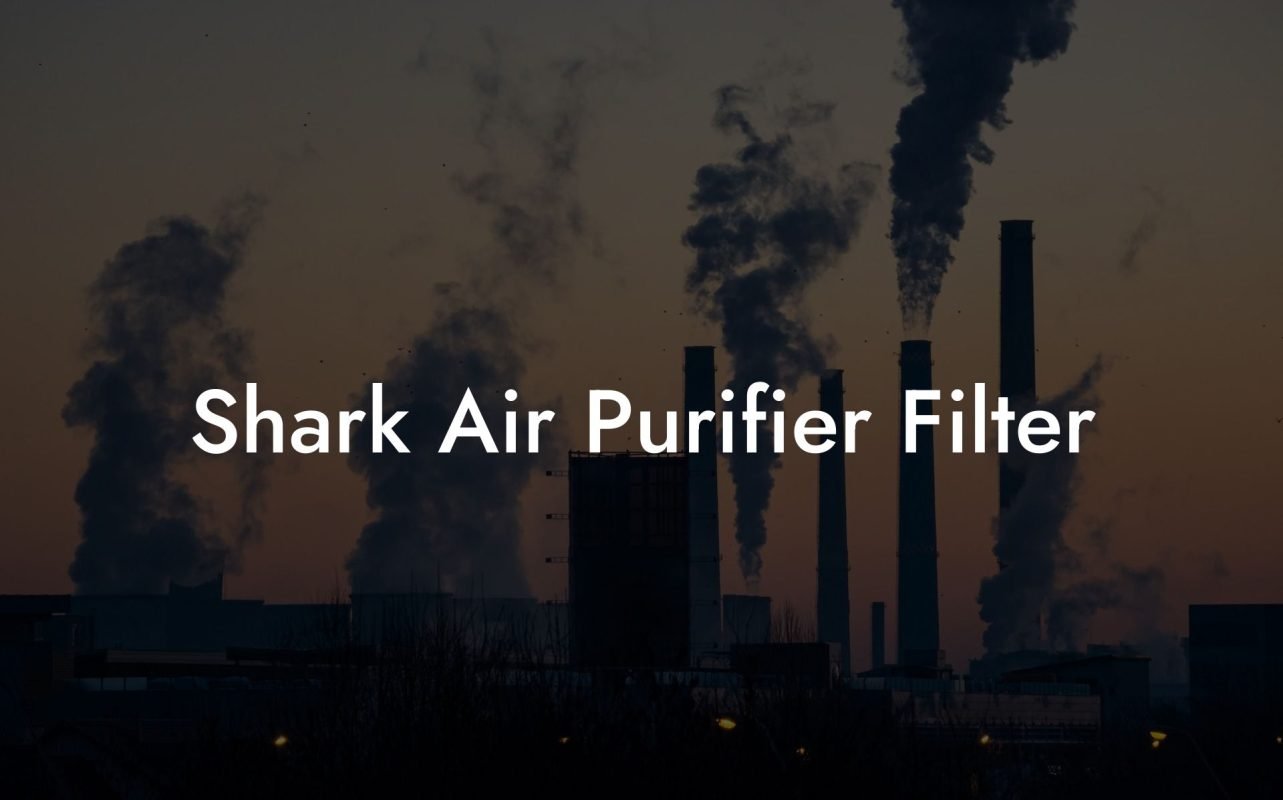 Shark Air Purifier Filter