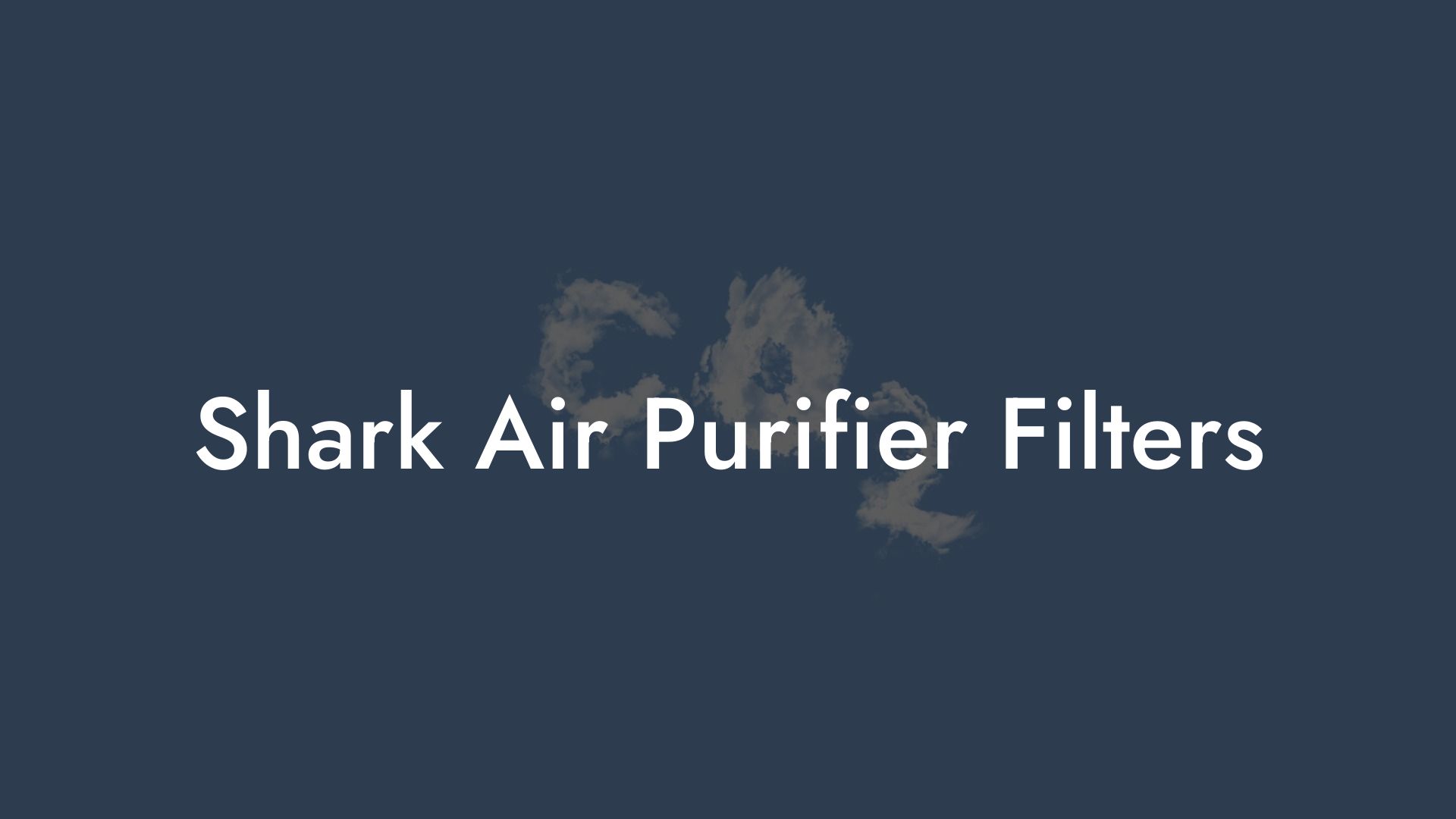 Shark Air Purifier Filters