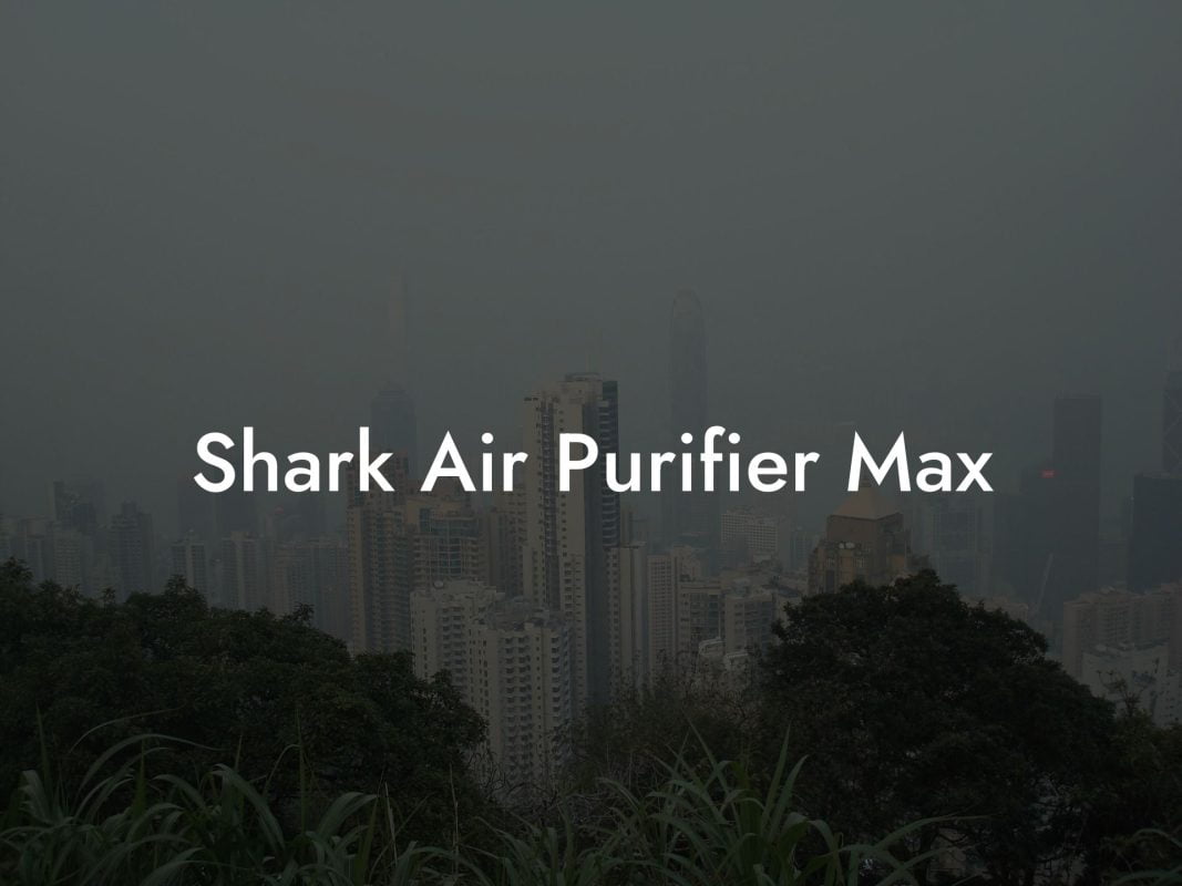 Shark Air Purifier Max