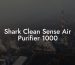 Shark Clean Sense Air Purifier 1000