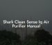 Shark Clean Sense Iq Air Purifier Manual