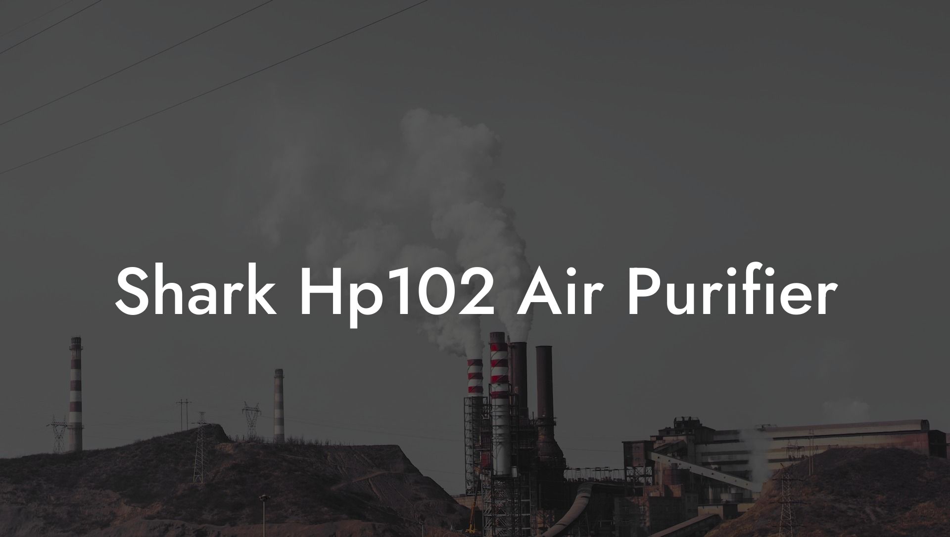 Shark Hp102 Air Purifier