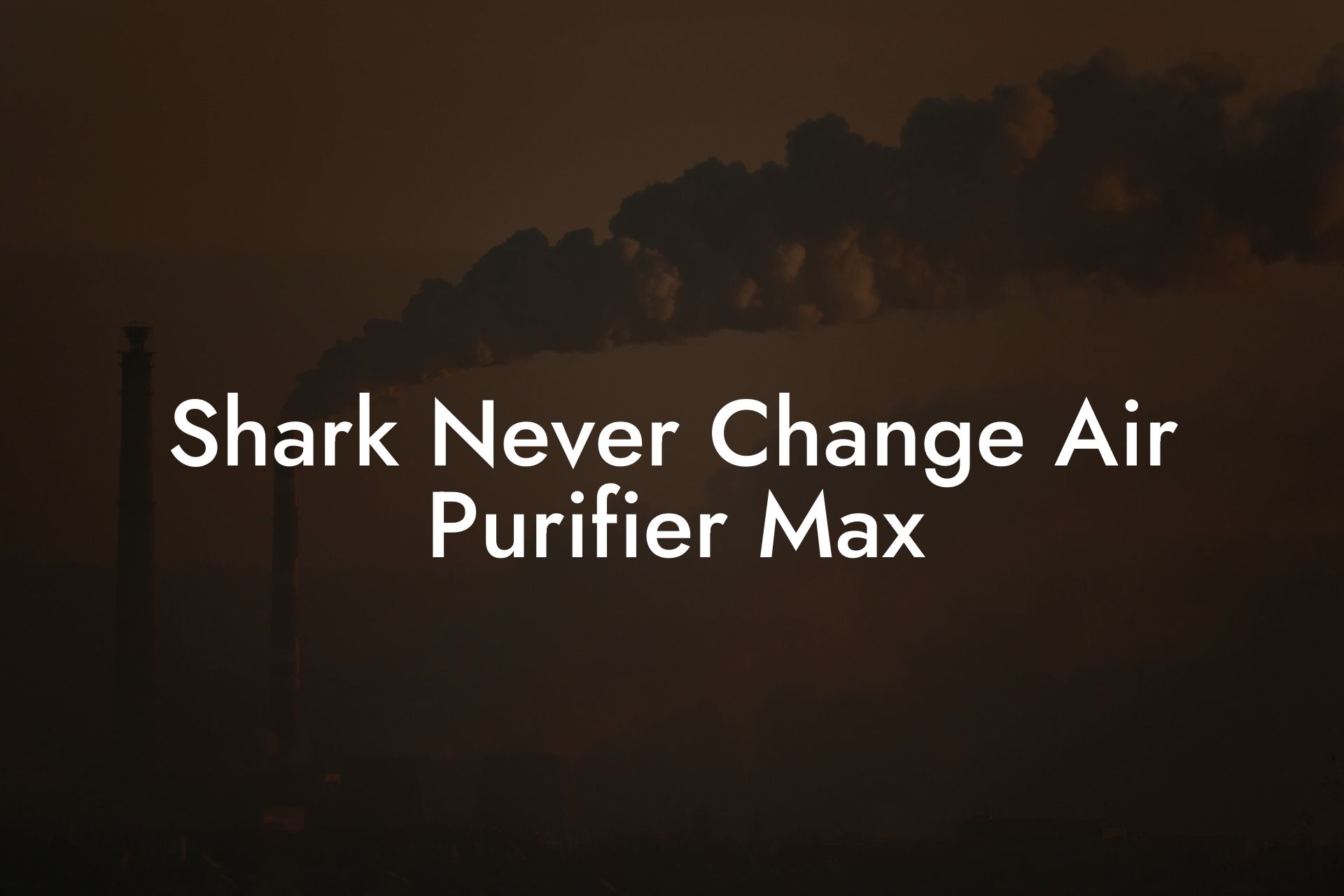 Shark Never Change Air Purifier Max