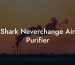 Shark Neverchange Air Purifier