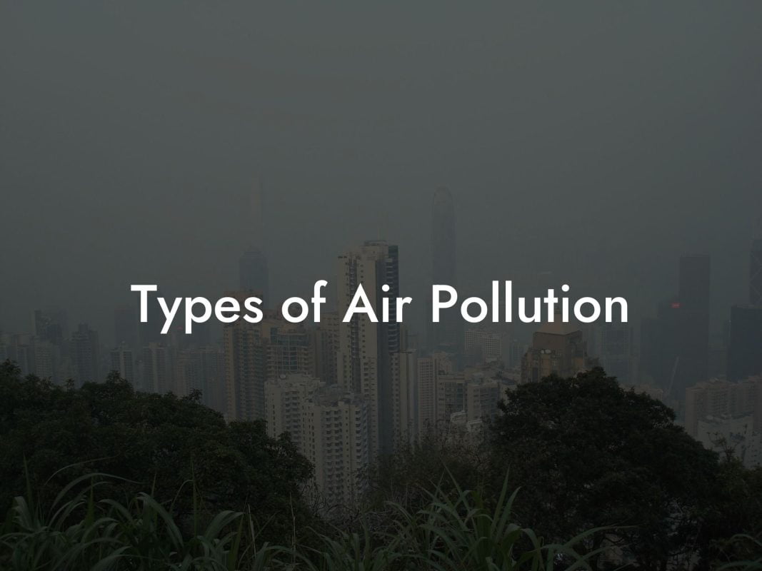 Types of Air Pollution