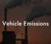 Vehicle Emissions