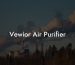 Vewior Air Purifier