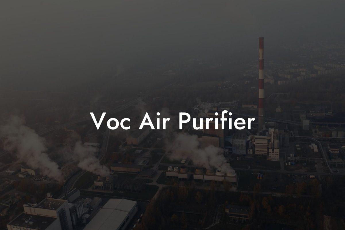 Voc Air Purifier