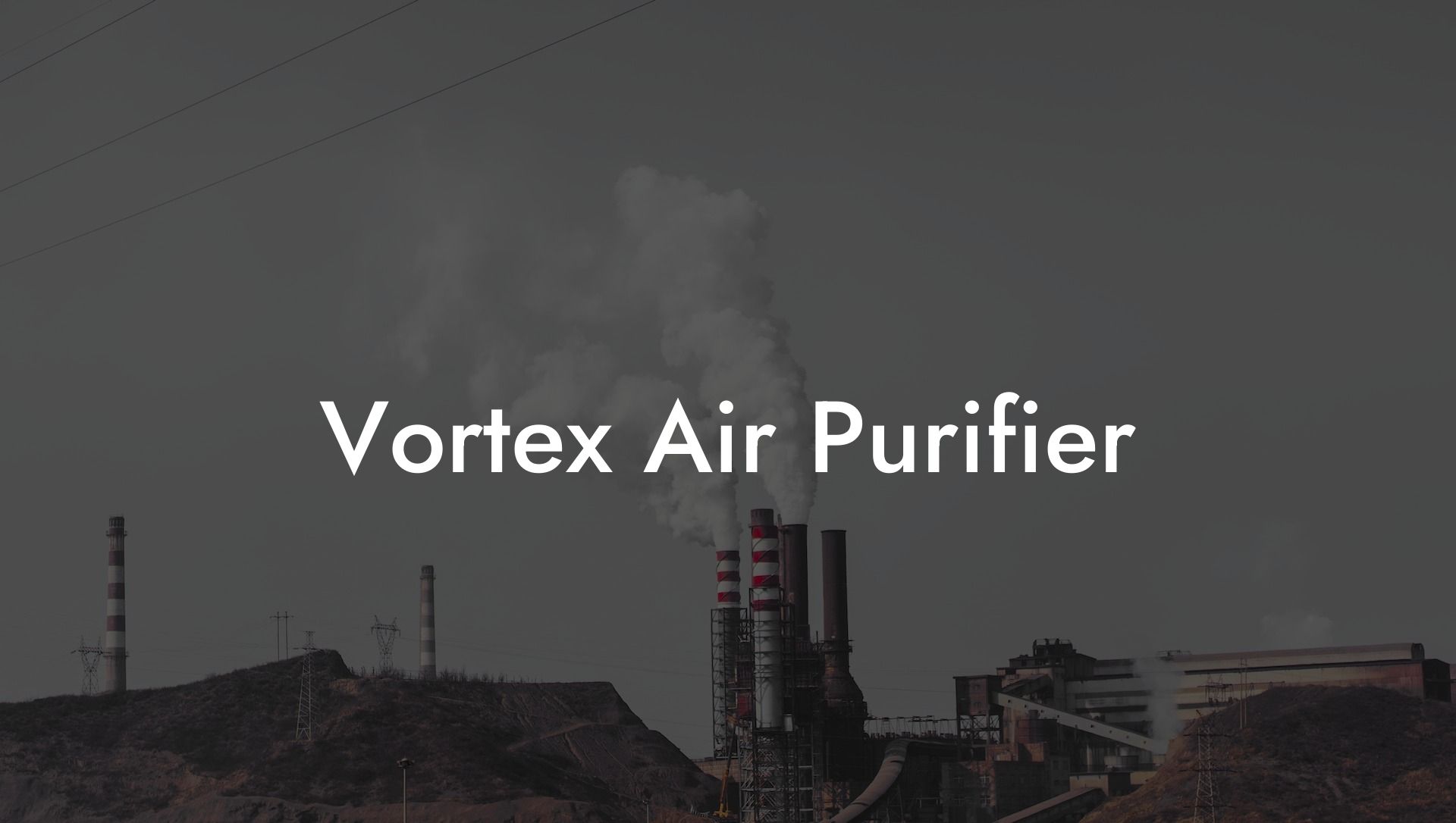 Vortex Air Purifier