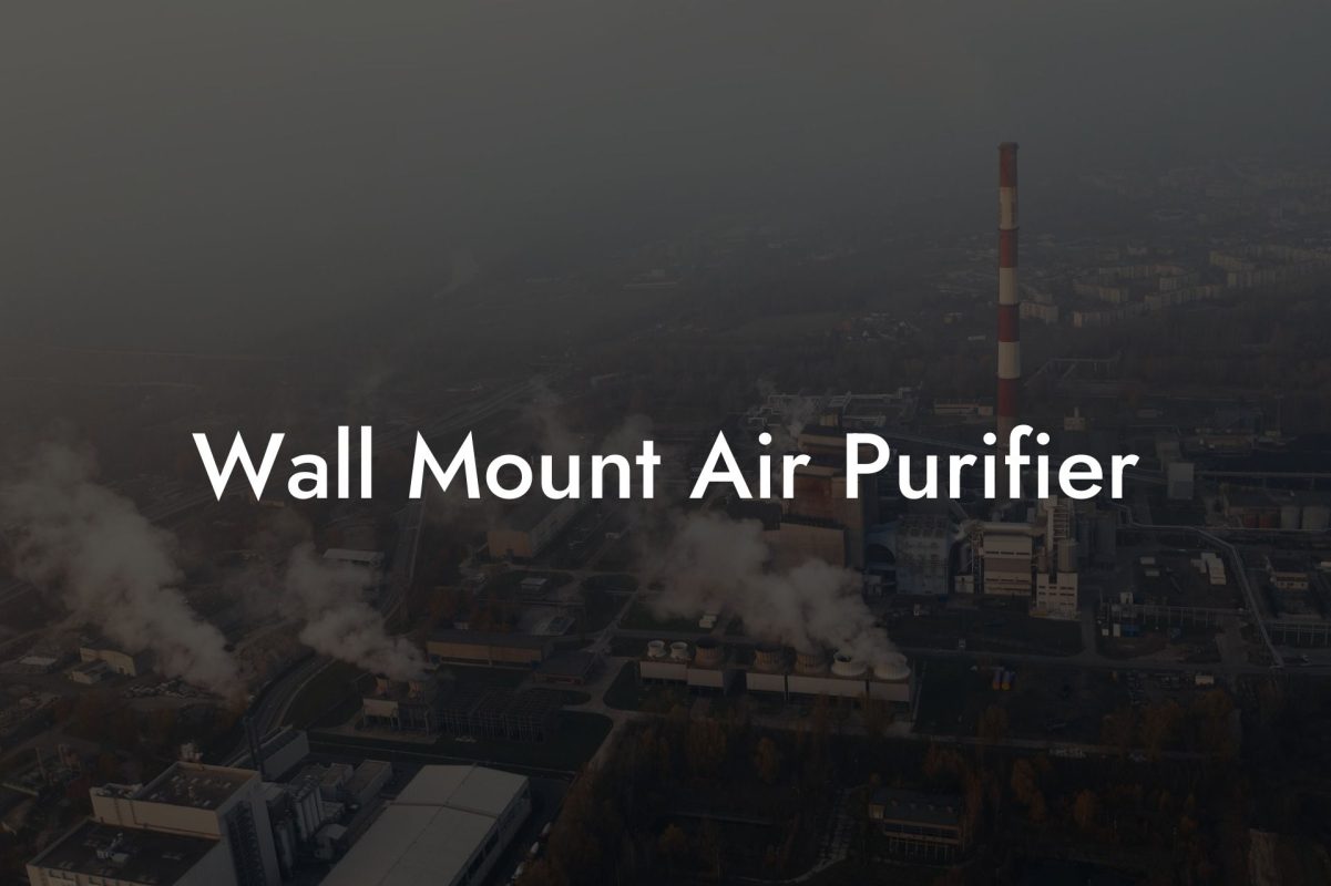 Wall Mount Air Purifier