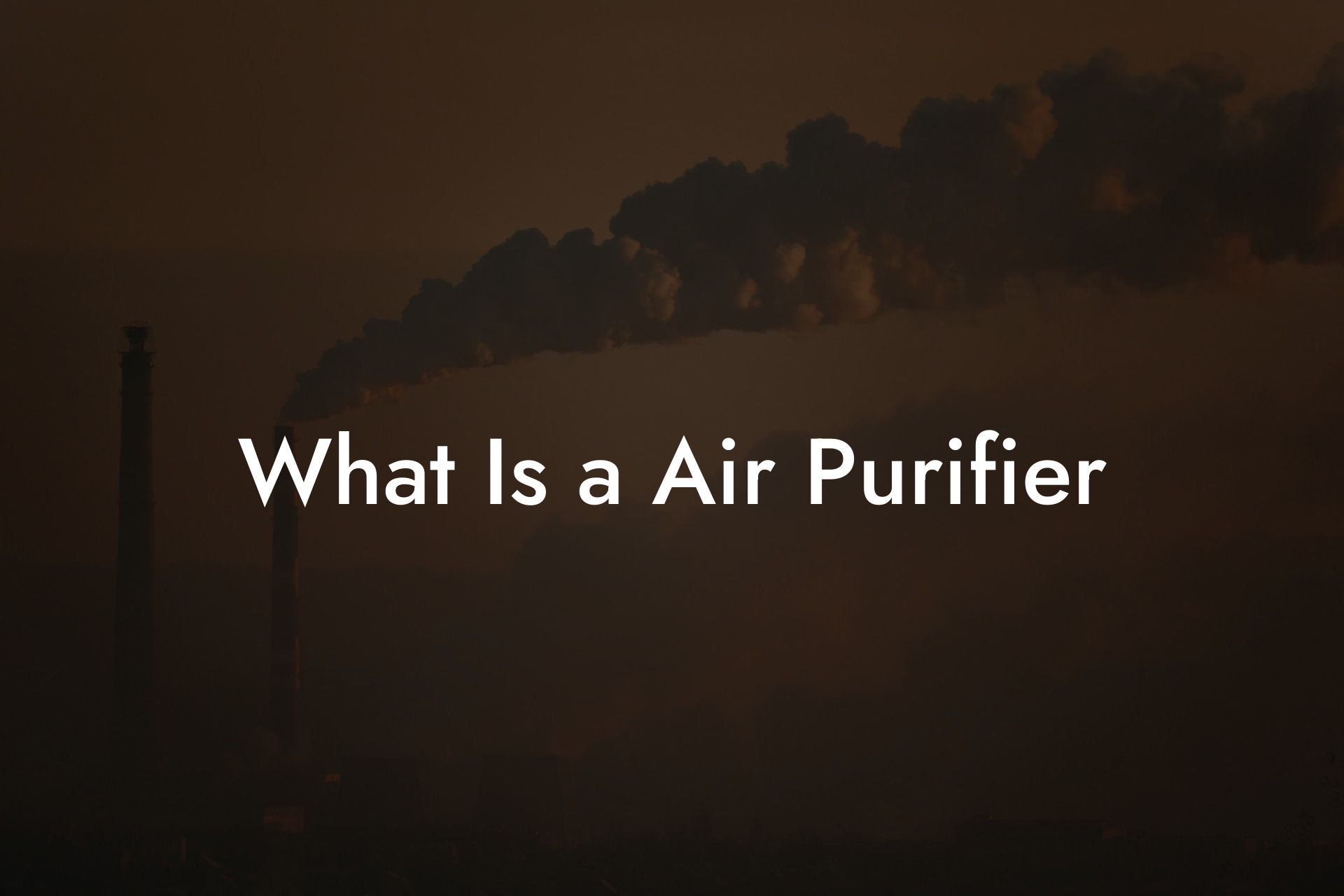 What Is a Air Purifier