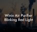 Winix Air Purifier Blinking Red Light