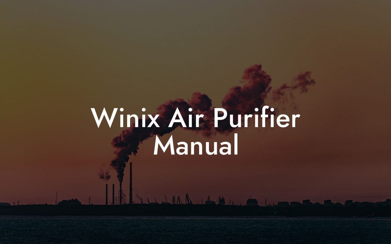 Winix Air Purifier Manual