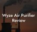 Wyze Air Purifier Review